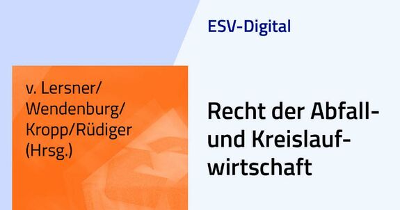 ESV-Digital_Recht_der_Abfall-_und_Kreislaufwirtschaft